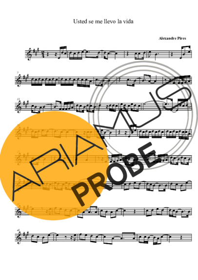 Alexandre Pires Usted Se Me Llevo la Vita score for Tenor-Saxophon Sopran (Bb)