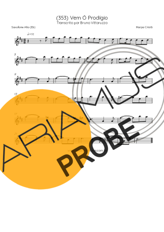 Harpa Cristã (353) Vem Ó Prodígio Partituren für Alt-Saxophon