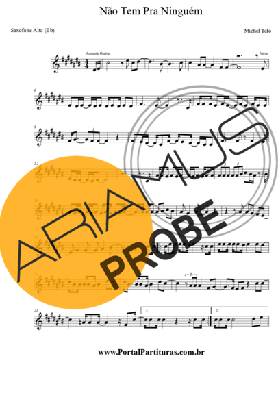 Michel Teló Não Tem Pra Ninguém score for Alt-Saxophon