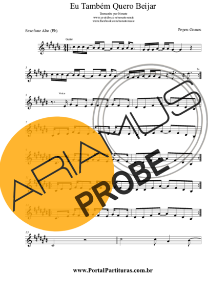 Pepeu Gomes Eu Também Quero Beijar (Flor do Maracujá) score for Alt-Saxophon