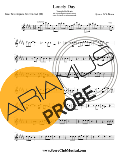 System Of A Down Lonely Day score for Tenor-Saxophon Sopran (Bb)