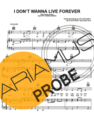 Zayn I Dont Wanna Live Forever (feat Taylor Swift) score for Klavier